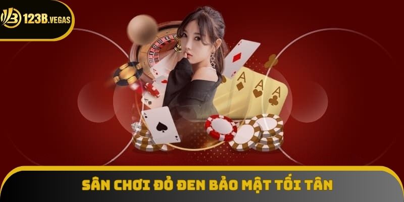 Sòng bài online bảo mật tối tân